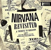 Various Artists - Nirvana Revisited- A Tribute (CD)