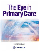 The Eye in Primary Care