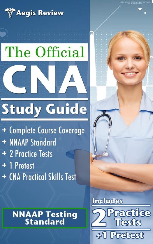 The Official CNA Study Guide