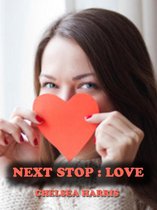 Next Stop Love