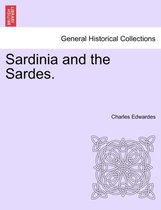 Sardinia and the Sardes.