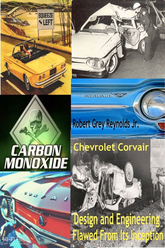Chevrolet Corvair Design And Engineering Flawed From Its Inc ... - cover