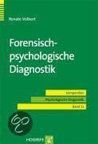 Forensisch-Psychologische Diagnostik Im Strafverfahren