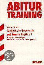 Abitur-Training Mathematik. Analytische Geometrie und lineare Algebra 1