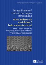 Wiener Iberoromanistische Studien 8 - Alles andere als unsichtbar / Tudo menos invisível