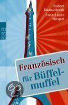 Französisch für Büffelmuffel