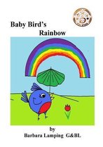 Baby Bird's Rainbow