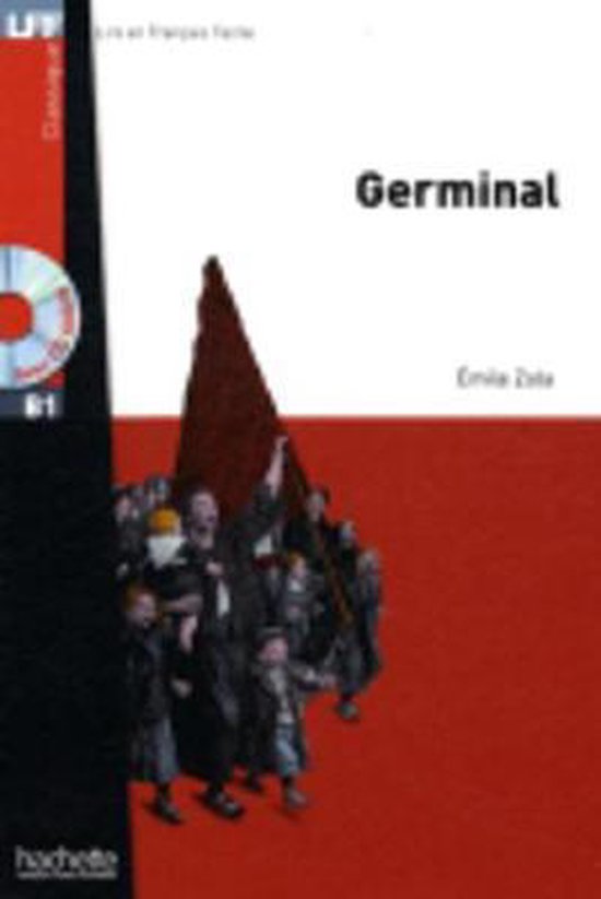 Couverture du livre "Germinal" avec une illustration d'un groupe de personnes portant un drapeau rouge.