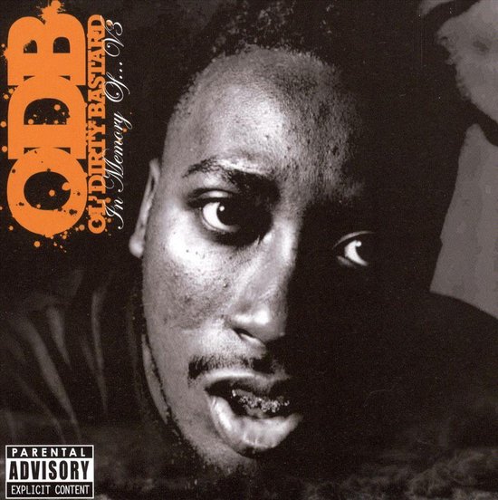 Old Dirty Bastard In Memory Of, Ol' Dirty Bastard CD (album