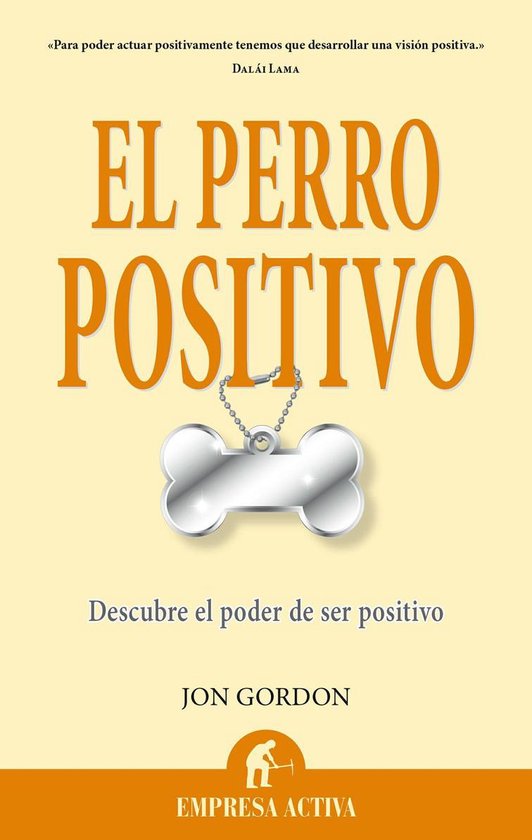 El perro positivo