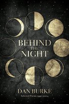 Behind The Night