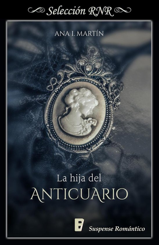 Boekcover met antieke medaillon en kant. Titel: La hija del anticuario. Auteur: Ana I. Martín.