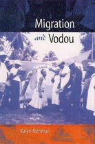 New World Diasporas - Migration and Vodou