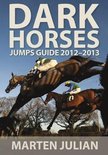 Dark Horses Jumps Guide