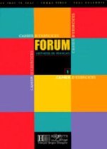 Forum 1 cahier d'exercices