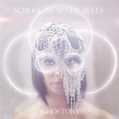 School Of Seven Bells - Ghostory (LP)