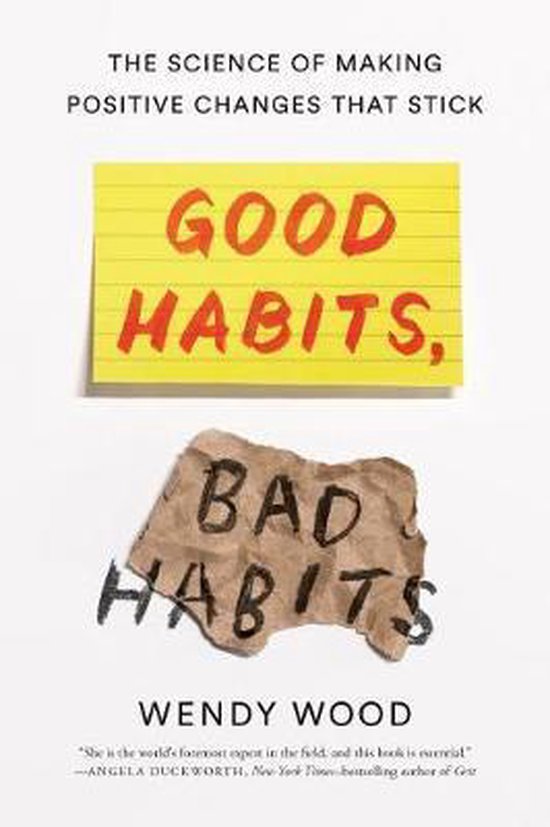 Boekomslag met de titel 'Good Habits, Bad Habits' in rode letters op een geel notitieblaadje en 'Bad Habits' in zwarte letters op bruin papier.