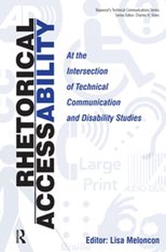 Baywood's Technical Communications - Rhetorical Accessabilit ... - cover