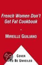 The French Women Don'T Get Fat Cookbook