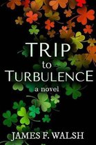 Trip to Turbulence