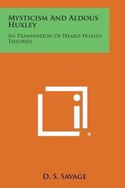 Mysticism and Aldous Huxley