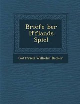 Briefe Ber Ifflands Spiel