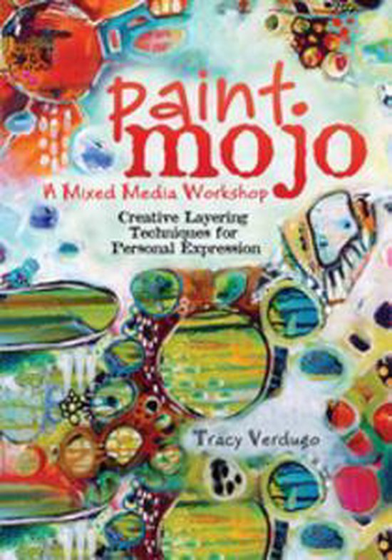 Paint Mojo - A Mixed-Media Workshop - cover