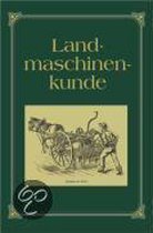 Landmaschinenkunde