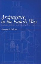 Architecture in the Family Way