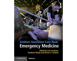 SimWars Simulation Case Book: Emergency Medicine