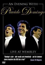 Placido Domingo - An Evening With