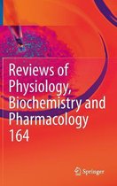 Reviews of Physiology, Biochemistry and Pharmacology, Vol. 164