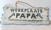 Houten Tekstbord Woon Decoratie Cadeau Werkplaats Papa