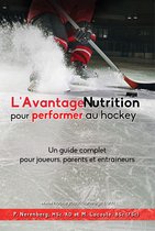 Avantage Nutrition - L'Avantage Nutrition pour performer au hockey