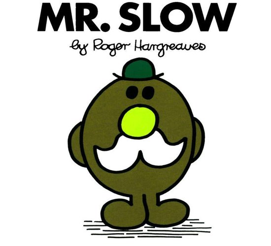 Mr. Men and Little Miss - Mr. Slow - cover