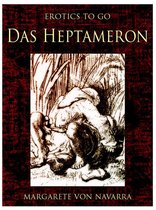 Erotics To Go - Das Heptameron