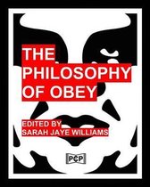 The Philosophy Of Obey
