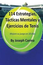 114 Estrategias, T�cticas Mentales y Ejercicios de Tenis