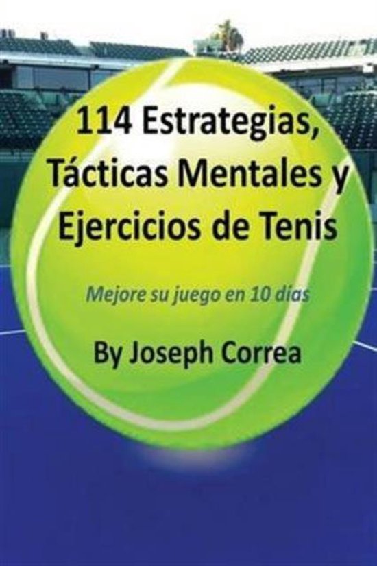 114 Estrategias, Tácticas Mentales y Ejercicios de Tenis - cover