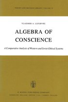 Theory and Decision Library 26 - Algebra of Conscience
