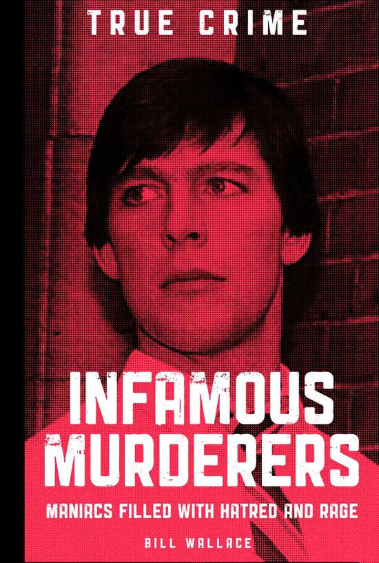 Infamous Murderers - cover