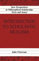 Introduction to Scholastic Realism