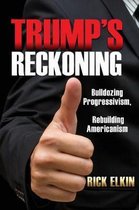 Trump's Reckoning