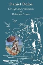 The Life and Adventures of Robinson Crusoe