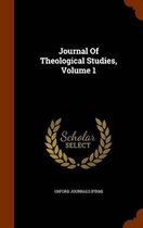 Journal of Theological Studies, Volume 1