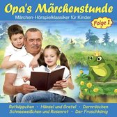 Opas Marchenstunde Folge 1