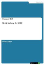 Die Gründung der CDU