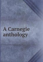 A Carnegie anthology