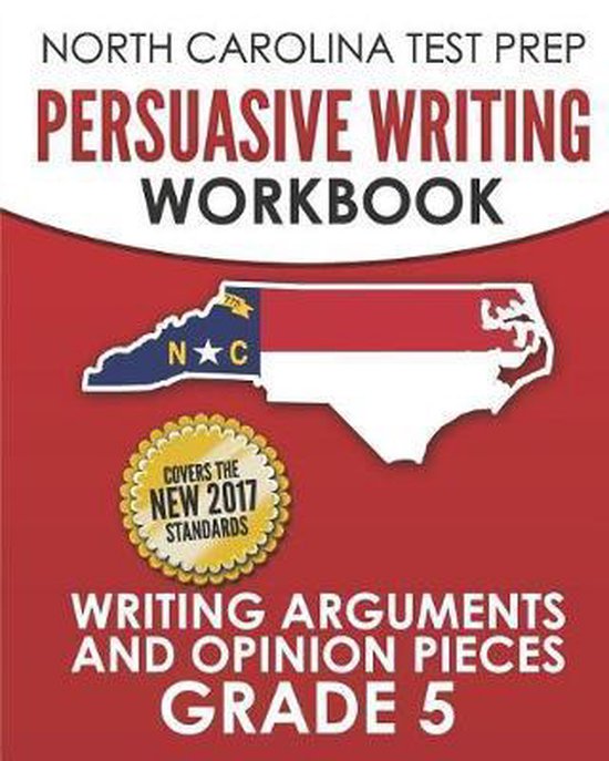 NORTH CAROLINA TEST PREP Persuasive Writing Workbook Grade 5 - cover