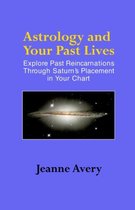Astrology and Your Past Lives
